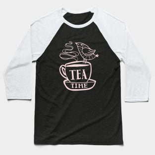 Tea Time Cute Tea Cup Teatime Lover Gift Baseball T-Shirt